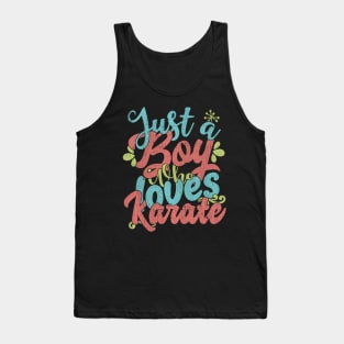 Just A Boy Who Loves Karate Gift graphic Tank Top